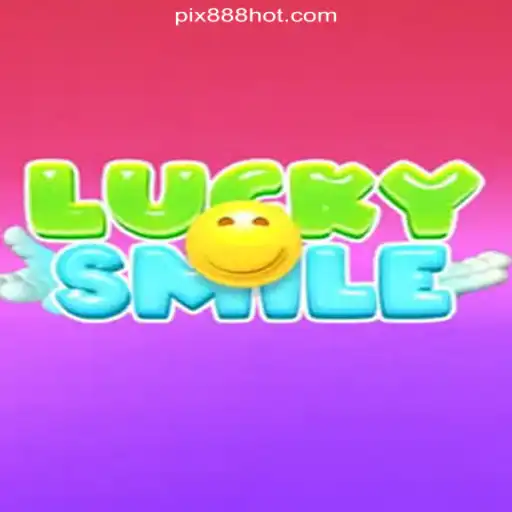Explore the Thrills of LuckySmile on the 888HOT.com Platform